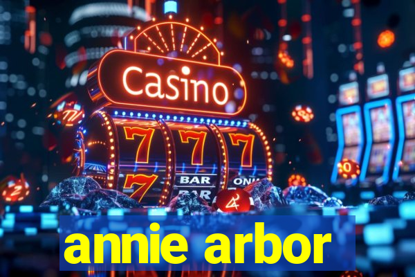 annie arbor